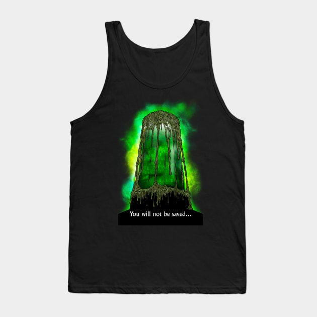 You will not be saved… Tank Top by forcefedartanddesign